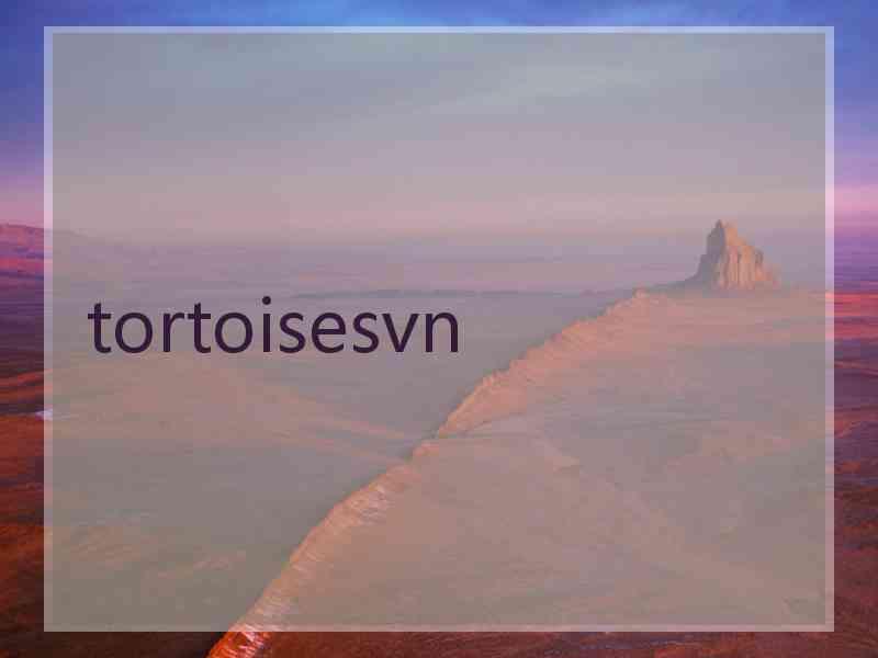 tortoisesvn