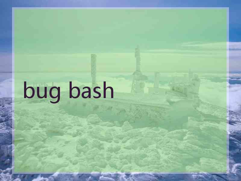 bug bash