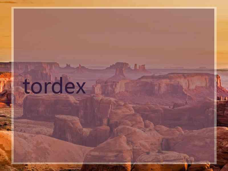 tordex