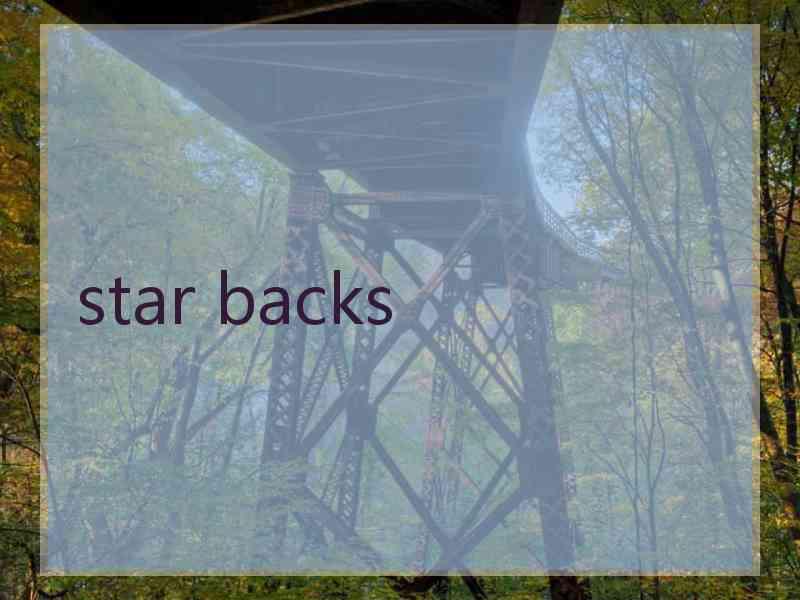 star backs