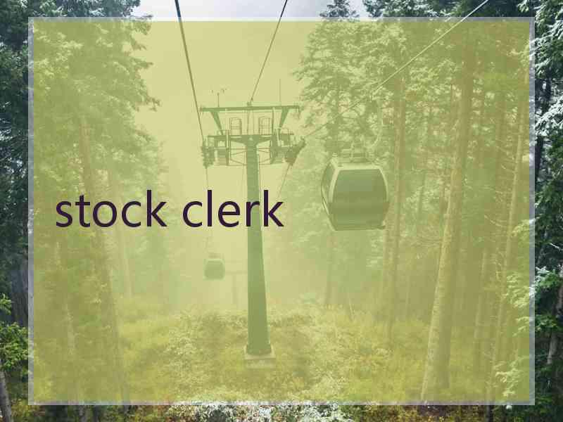 stock clerk