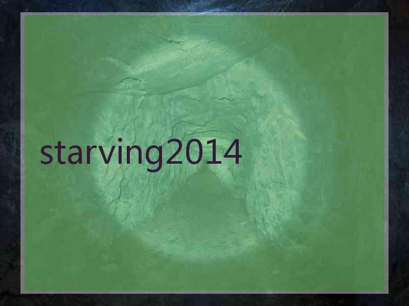 starving2014