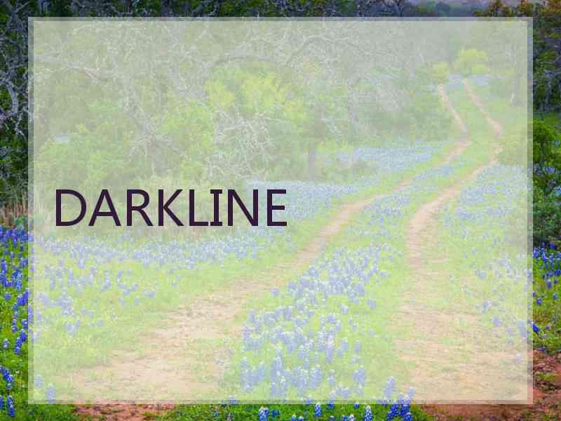 DARKLINE