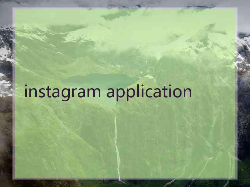 instagram application