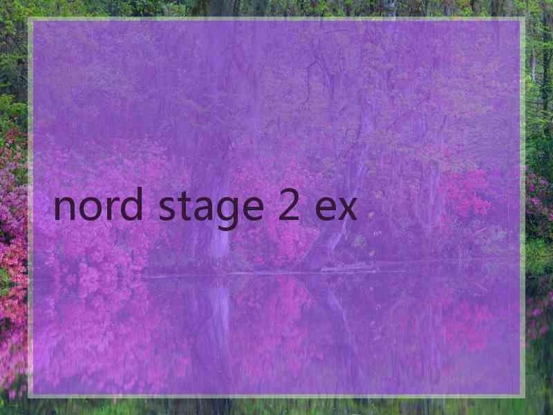 nord stage 2 ex