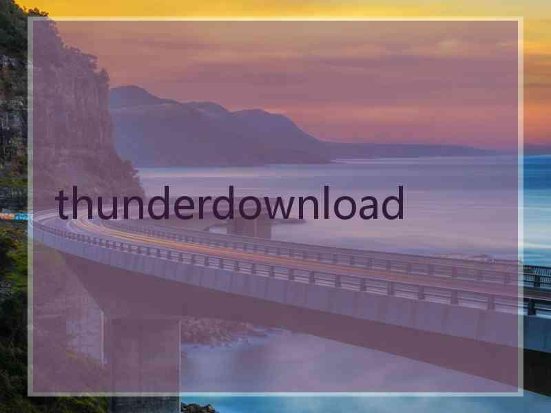 thunderdownload